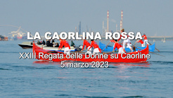 Regata delle Donne 2023 - La Caorlina Rossa n°5