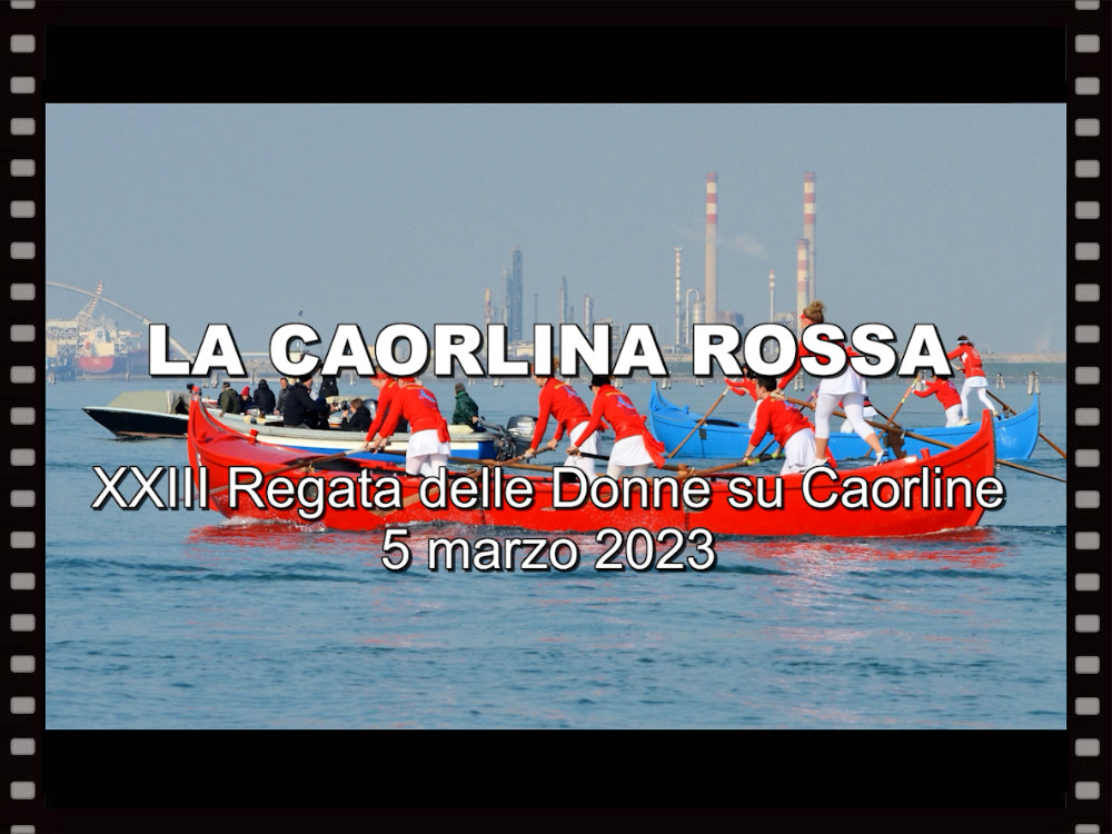 La Caorlina Rossa alla XXIII edizione della Regata delle Donne